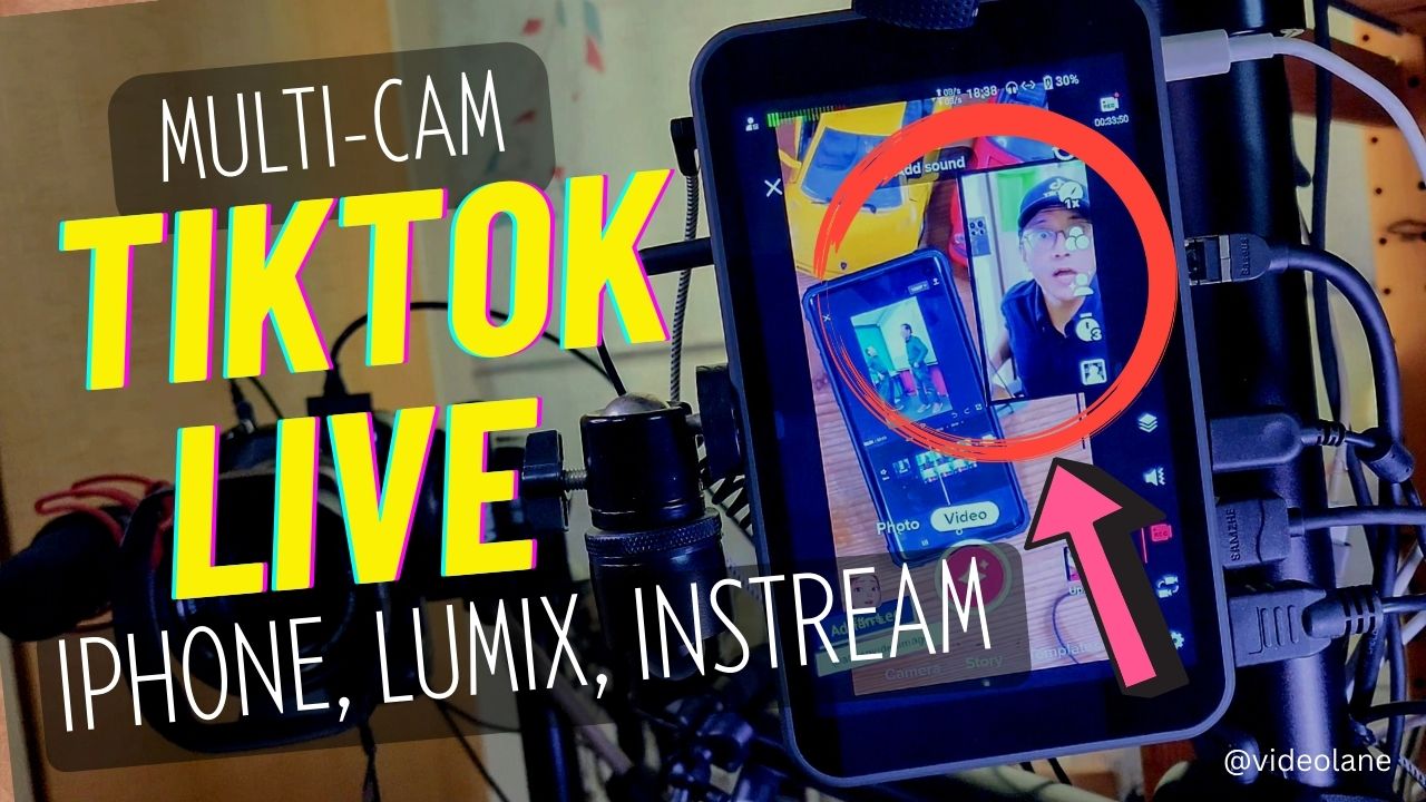 Tiktok Live Multi-Camera Streaming Gear Equipment List